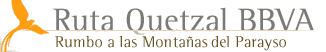 Ruta Quetzal, Rumbo a las Monta�as del Parayso